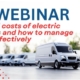 ZEROMISSION WEBINAR TO DISCUSS THE REAL COST OF ELECTRIC VEHICLES AND HOW TO NAVIGATE THE FLEET ELECTRIFICATION JOURNEY